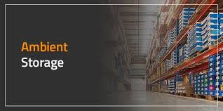 The Essential Guide to Ambient Storage: Maximizing Efficiency for Non-Perishable Goods